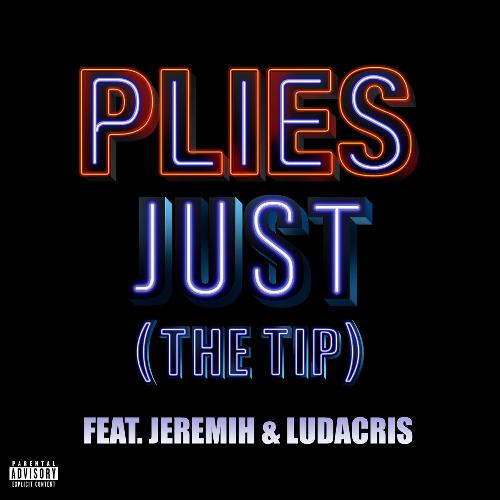 Just (The Tip) [feat. Jeremih &amp; Ludacris]_poster_image