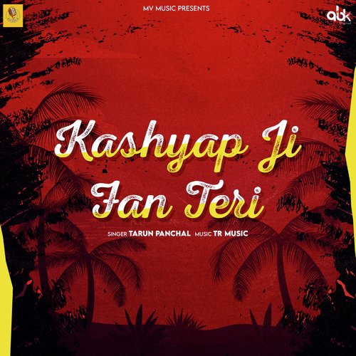 Kashyap Ji Fan Teri