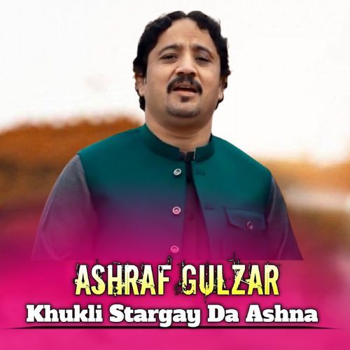 Khukli Stargay Da Ashna