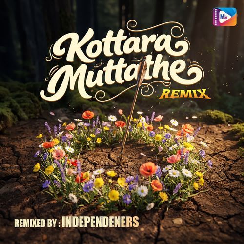 Kottara Muttathe Remix