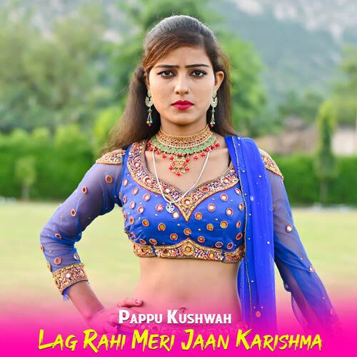 Lag Rahi Meri Jaan Karishma
