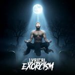 Lyrical Exorcism
