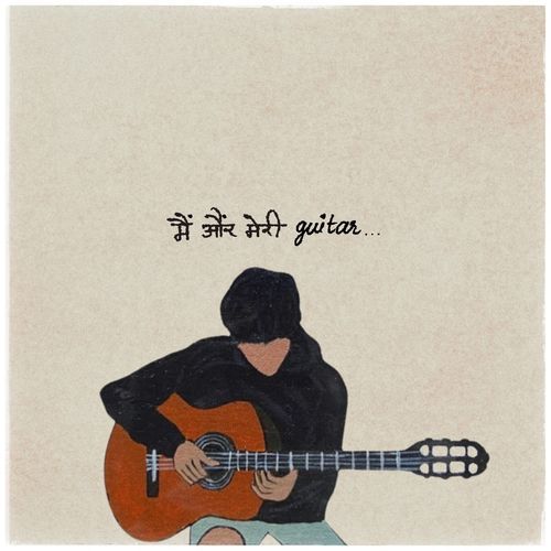 Main Aur Meri Guitar