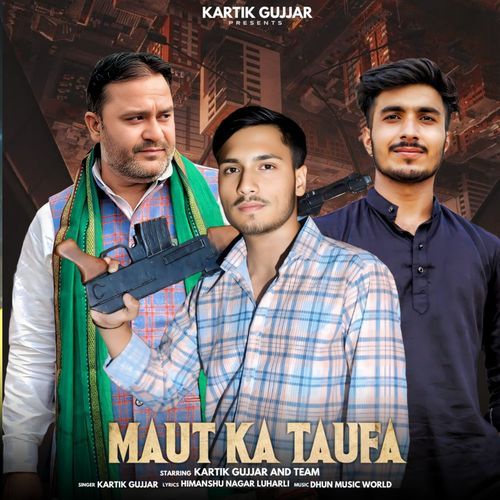Maut Ka Taufa