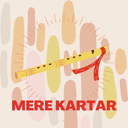 Mere Kartar