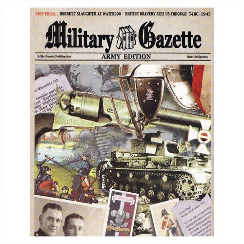 Military Gazette - Army Edition - Part 4