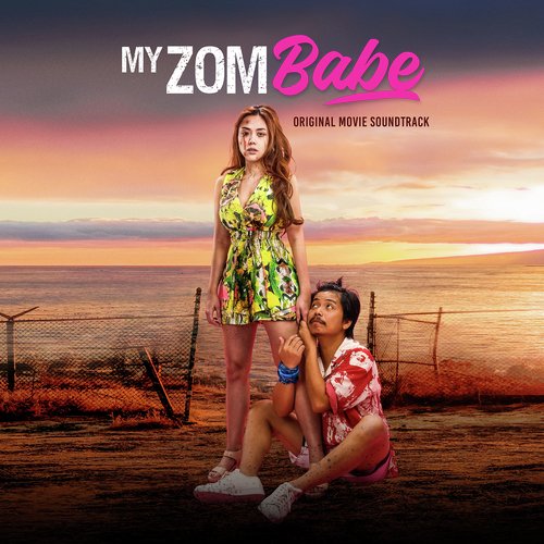 My ZomBabe (Original Movie Soundtrack)