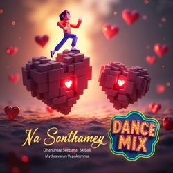 Na Sonthamey (Dance Mix)