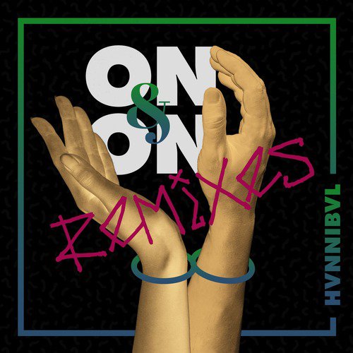 On & On (Remixes)