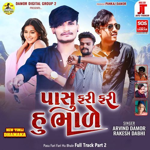 Pasu Fari Fari Hu Bhale Full Track Part 2