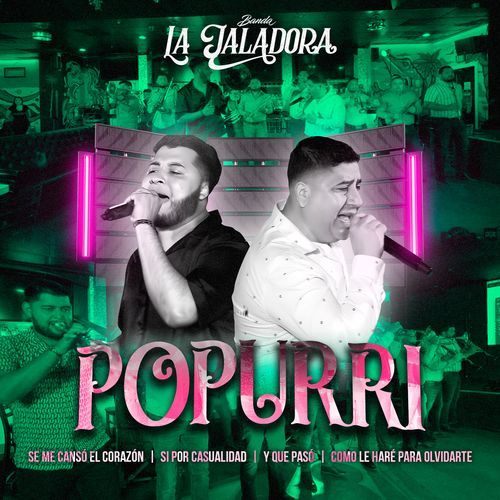 Popurrí: Se Me Canso El Corazón / Si Por Casualidad / Y Que Pasó / Como Le Haré Para Olvidarte