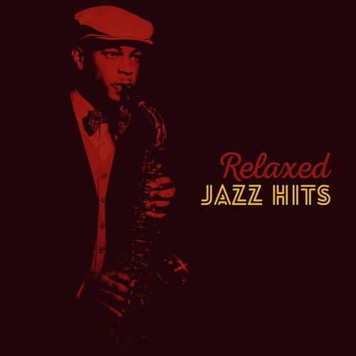 Relaxed Jazz Hits