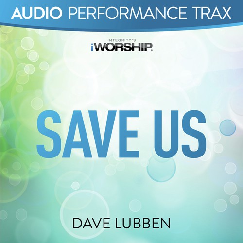 Save Us (Audio Performance Trax)_poster_image