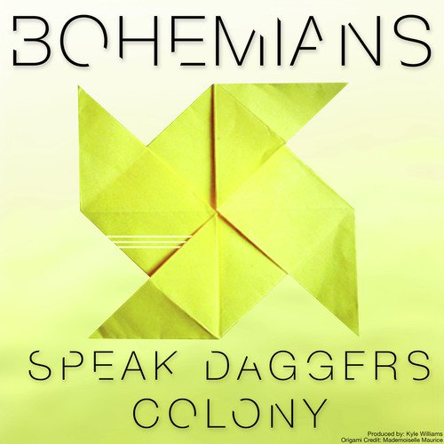 Speak Daggers / Colony