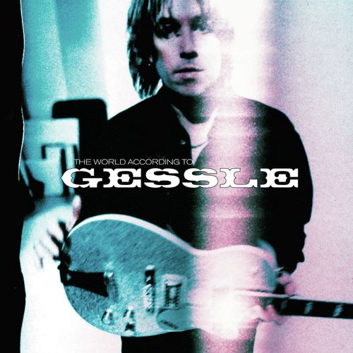 The World According To Gessle [Extended Version] (Extended Version)