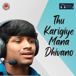 Thu Karigiye Mana Dhivano-HywPfjliTR4