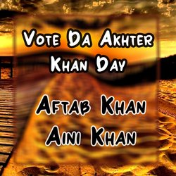 Vote Da Akhter Khan Day-AjpYdhtjWEI