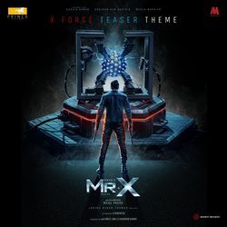 X Force (Teaser Theme) (From "Mr.X")