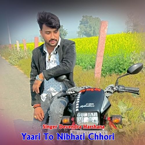 Yaari To Nibhati Chhori