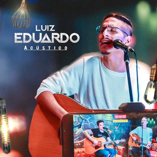 Acústico do Luiz Eduardo
