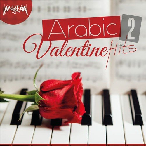 Arabic Valentine Hits, Vol. 2