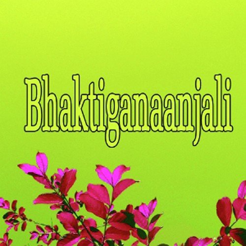 Bhaktiganaanjali