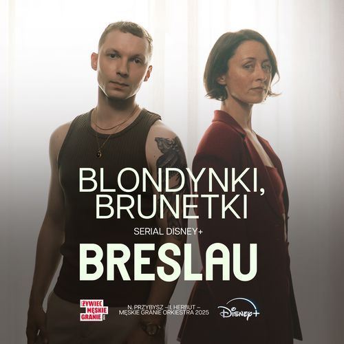 „Blondynki, brunetki" z serialu Breslau (Disney+, Męskie Granie Orkiestra 2025) cover art