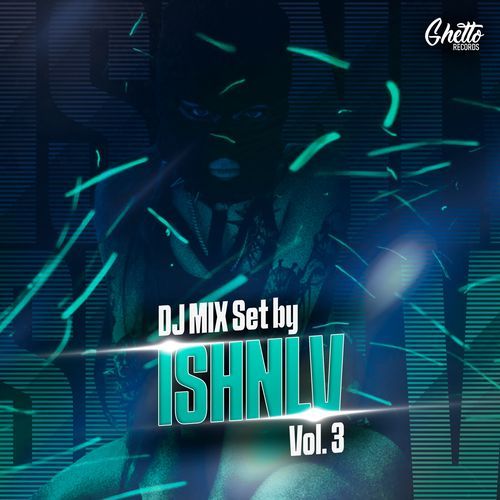 DJ MIX Set by ISHNLV Vol 3