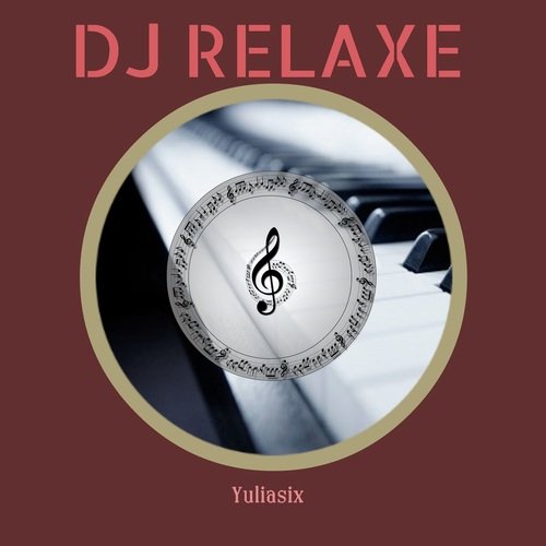 DJ Relaxe cover art