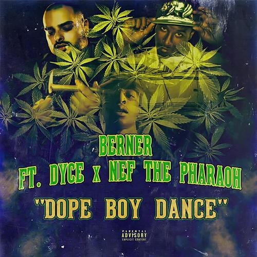 Dope Boy Dance (feat. Dyce)_poster_image