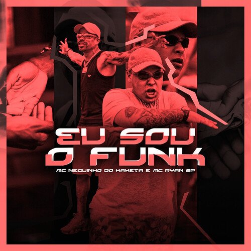 Eu Sou o Funk