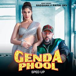 Genda Phool (Sped Up)-BBokeSEHdX4