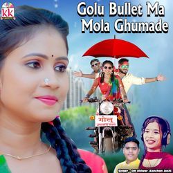 Golu Bullet Ma Mola Ghumade-GCIDBzAEZX8