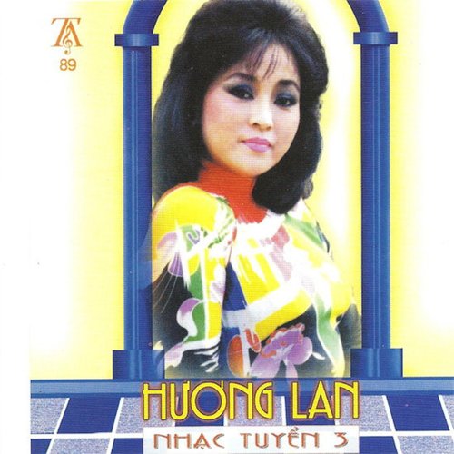 Hương Lan - Nhạc Tuyển 3_poster_image