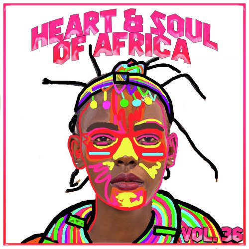 Heart and Soul of Africa Vol, 36