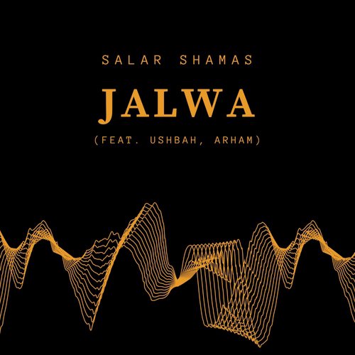 Jalwa (feat. Arham &amp; Ushbah)_poster_image