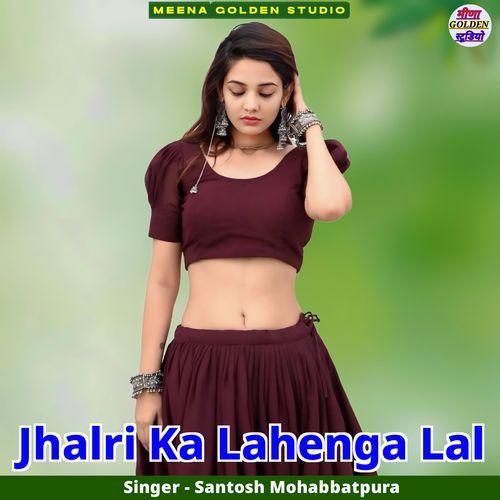 Jhalri Ka Lahenga Lal