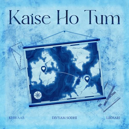 Kaise Ho Tum