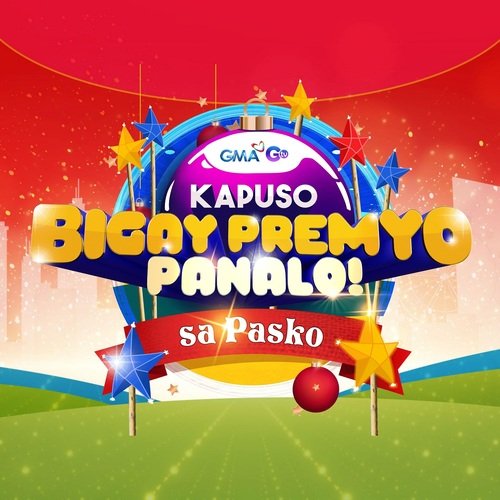 Kapuso Bigay Premyo Panalo Sa Pasko (Kapuso Bigay Premyo Panalo Sa Pasko Jingle)_poster_image