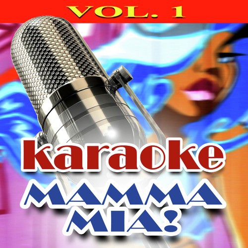 Karaoke Mamma Mia!, Vol. 1
