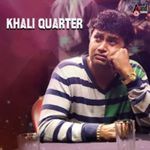 Khali Quarter - 8d Audio Song
