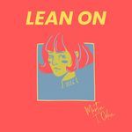 Lean On