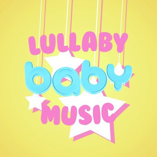 Lullaby Baby Music