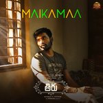 Maikamaa (From &quot;Thiru&quot;)