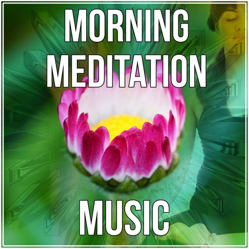 Morning Meditation Music
