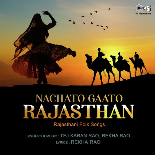 Nachto Gaato Rajasthan