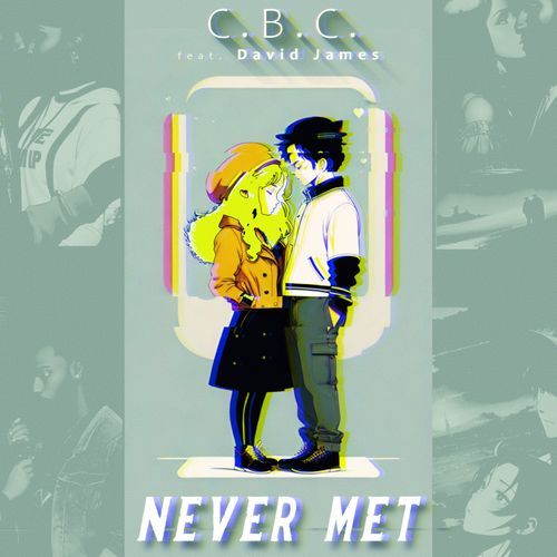 Never Met