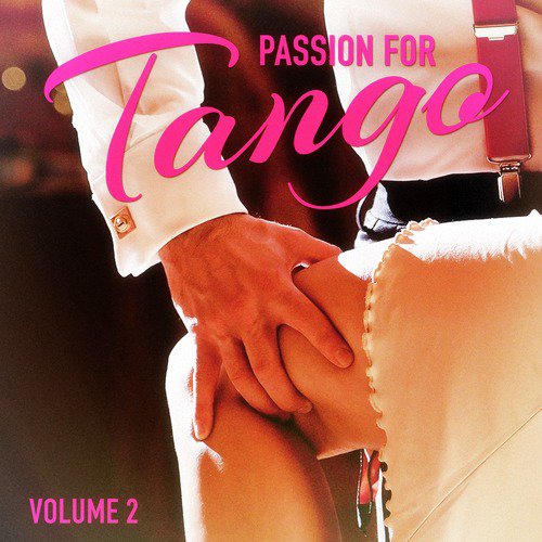 Passion for Tango, Vol. 1