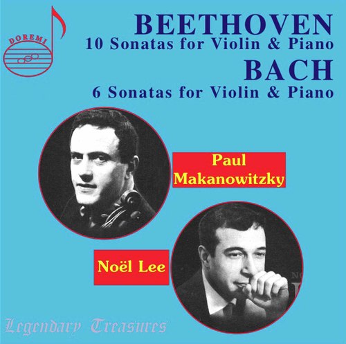 Paul Makanowitzky: Beethoven & Bach Violin Sonatas