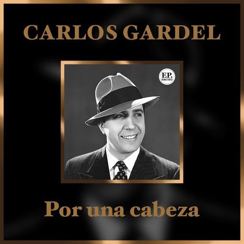 Por una cabeza (Remastered)